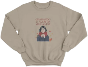 Moletom Careca - Chamando O Amor Da Minha Vida