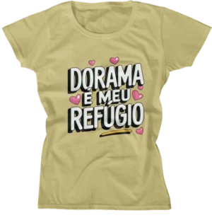 Camiseta Baby Look - Dorama E Meu Refugio