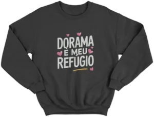 Moletom Careca - Dorama É Meu Refugio