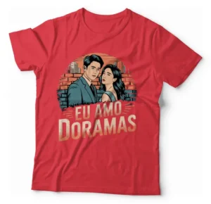 Camiseta Unissex - Eu Amo Doramas 02