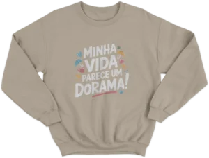 Moletom Careca - Minha Vida Parece Um Dorama 02