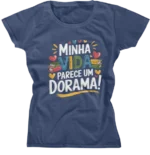 Camiseta Baby Look - Minha Vida Parece Um Dorama 03