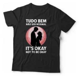 Camiseta Unissex - Tudo Bem Não Ser Normal 01
